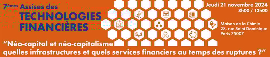 7ᵉ édition des Assises des Technologies Financières